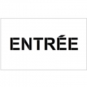 Pochoir "Entrée" - Marquage au sol