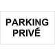 Pochoirs "Parking privé" pour marquage au sol