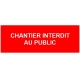 Chantier interdit au public