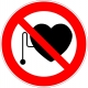 Stimulateur cardiaque / pacemaker interdit