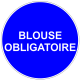 Blouse obligatoire