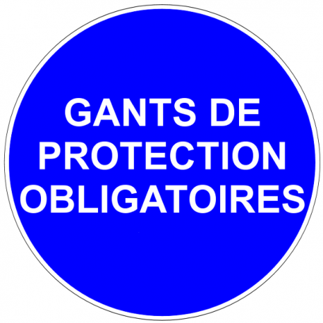 Gants de protection obligatoires