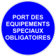 Port des équipements spéciaux obligatoires