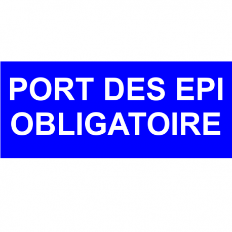 Port des EPI obligatoire