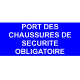 Port des chaussures de sécurité obligatoire