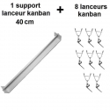 Ensemble avec 1 support 40cm + 8 Lanceurs Kanban