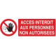 Panneau accès interdit