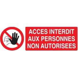 Panneau accès interdit