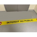 IMEDIM - BANDE ADHESIVE "INTERDIT AU PUBLIC" - 136x20cm